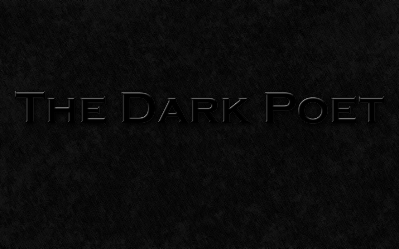 The Dark Poet